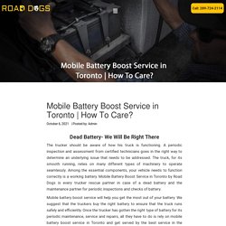 Mobile Battery Boost Service in Toronto