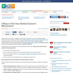 3 Ways to Test Your Mobile Content’s Effectiveness