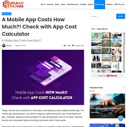 A Mobile App Costs How Much?! Check with App Cost Calculator