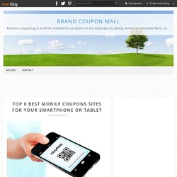 Top 8 best mobile coupons sites for your smartphone or tablet - Brand Coupon Mall