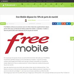 Free Mobile dépasse les 10% de parts de marché