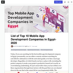 List of Top 10 Mobile App Development Companies in Egypt- 2020 - DEV
