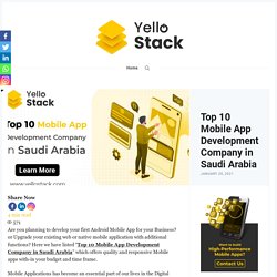Top 10 Mobile App Development Company in Saudi Arabia