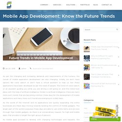 What New We Can See about Mobile App Development in Future?