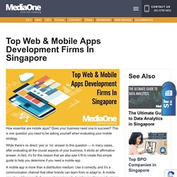 Top Web & Mobile Apps Development Firms In Singapore