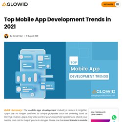Top Mobile App Development Trends in 2021