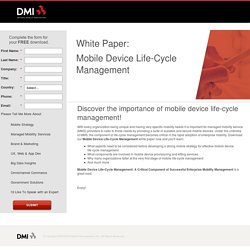 Mobile Device Life-Cycle Management