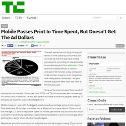 Mobile Passes Print In Time Spent, But Doesn’t Get The Ad Dollars