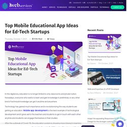 Top Mobile Educational App Ideas for Ed-Tech Startups