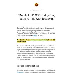 “Mobile first” CSS and getting Sass to help with legacy IE