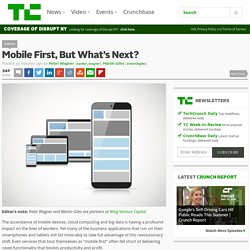 Mobile First, But What’s Next?