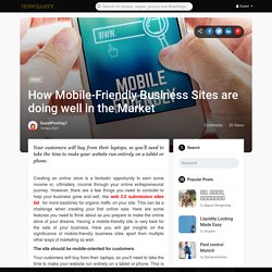 How Mobile-Friendly Business Sites are doing well in the Market