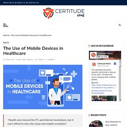 How Are Mobile Device Used in Healthcare?