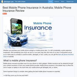 Best Mobile Phone Insurance in Australia: Mobile Phone Insurance Review