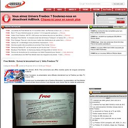 Free Mobile : Suivez le lancement sur L’ Aktu Freebox TV