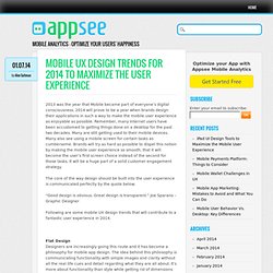 Mobile UX Design Trends for 2014 to Maximize the User Experience