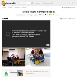 Mobile Phone Controlled Robot: 13 Steps