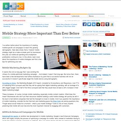 Mobile Strategy More Important Than Ever Before