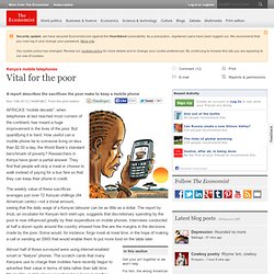 Kenya’s mobile telephones: Vital for the poor