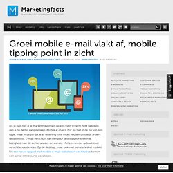 Groei mobile e-mail vlakt af, mobile tipping point in zicht