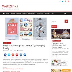Best Mobile Apps to Create Typography Easily - Web2links