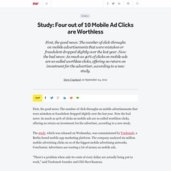 Study: Four out of 10 Mobile Ad Clicks are Worthless
