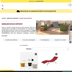 Mobilier espace détente: pause au travail et mobilier design