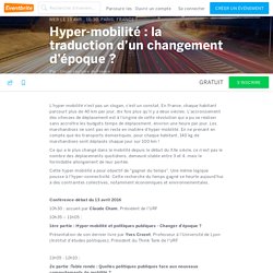 Hyper-mobilité : la traduction d’un changement d’époque ? Billets, mer le 13 avr. 2016, 10:30