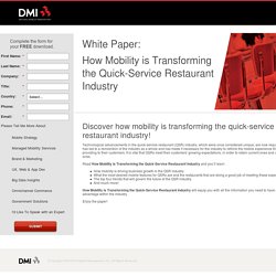 How Mobility is Transforming the Quick-Service Restaurant Industry