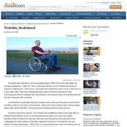 Mobility Redefined