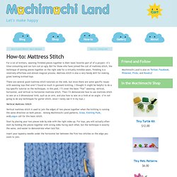 How-to: Mattress Stitch