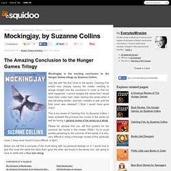 Mockingjay, by Suzanne Collins