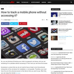 Track mobile phone via MocoSpy without accessing it