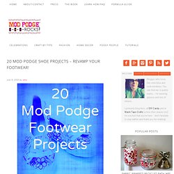 20 Mod Podge Shoe Projects