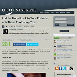 Add the Model Look to Your Portraits with These Photoshop Tips