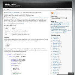 WPF Model-View-ViewModel (M-V-VM) Example Tracy Sells