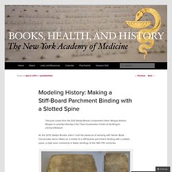 Modeling History: Making a Stiff-Board Parchment Binding with a Slotted Spine