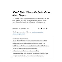 Models Project Sharp Rise in Deaths as States Reopen