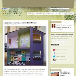 DIY Design Community « Keywords: DIY, kids, dollhouse, Craft