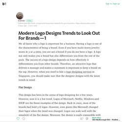 Modern Logo Designs Trends to Look Out For Brands — 1