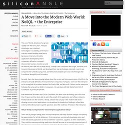 A Move into the Modern Web World: NoSQL + the Enterprise