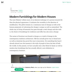 Modern Furnishings for Modern Houses – Industry Mod – Medium