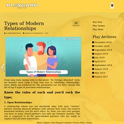 Types of Modern Relationships – Playgard