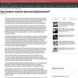 Has modern science become dysfunctional?