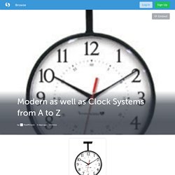 Modern as well as Clock Systems from A to Z (with image) · PoeIPClock