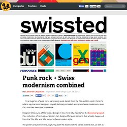 Punk rock + Swiss modernism combined
