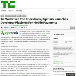 To Modernize The Checkbook, Zipmark Launches Developer Platform For Mobile Payments