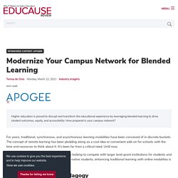 Modernize Your Campus Network for Blended Learning