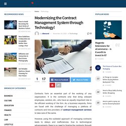 Modernizing the Contract Management System through Technology!