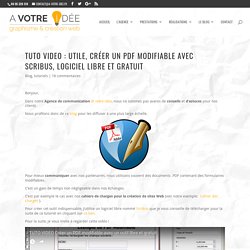 TUTO VIDEO : Utile, créer un PDF modifiable avec Scribus, logiciel libre et gratuit - A votre idée - Studio graphique - création sites web
